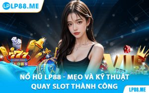 Nổ Hũ - lp88.me