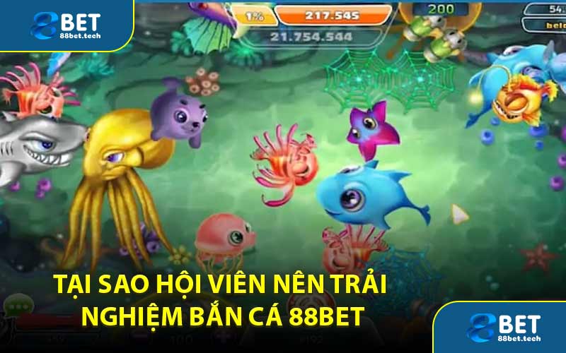 Bắn Cá - 88BET