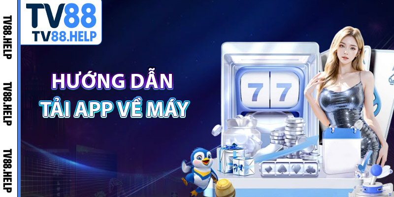 Tải App TV88 – Cá Cược Nhanh Chóng Ngay Trên Điện Thoại